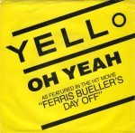 Yello – Oh Yeah 45lik Plak