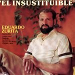 Eduardo Zurita – El Insustituible LP Plak (Salsa)