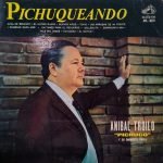 Aníbal Troilo – Pichuqueando LP Plak (Tango)