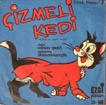 İlhan Mimaroğlu & Solmaz Sporel – Çizmeli Kedi 45lik Plak