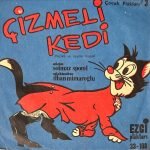 İlhan Mimaroğlu & Solmaz Sporel – Çizmeli Kedi 45lik Plak