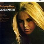 Laurindo Almeida – The Look Of Love And The Sounds Of Laurindo Almeida LP Plak