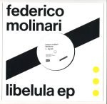 Federico Molinari – Libelula EP 10'' Maxi Single Plak (Minimal) - Görsel 2