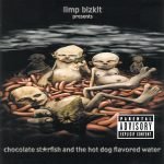 Limp Bizkit – Chocolate Starfish And The Hot Dog Flavored Water CD