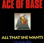 Ace Of Base – All That She Wants 12" Maxi Single Plak