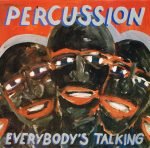 Per Cussion – Everybody's Talking LP Plak