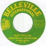 Rod Taylor / Murry Man – Created By The Father / Never Stop 45lik Plak