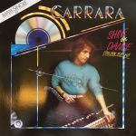 Carrara – Shine On Dance 12" Maxi Single Plak