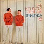 The Righteous Brothers – Standards LP Plak