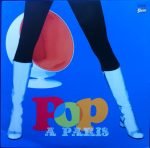 Pop A Paris Vol.2 – À Tout Casser 2LP Plak