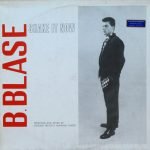 B. Blase – Shake It Now 12" Maxi Single Plak