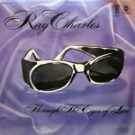 Ray Charles – Through The Eyes Of Love LP Plak