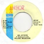 Freddie McGregor – Mr Officer 45lik Plak