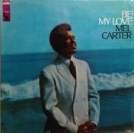 Mel Carter – Be My Love LP Plak
