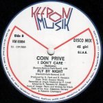 Coin Prive – I Don't Care 12" Maxi Single Plak - Görsel 3
