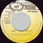 Carlton Livingston – Don't Cuss Rasta 45lik Plak