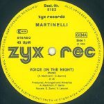 Martinelli ‎– Voice (In The Night) 12" Maxi Single Plak