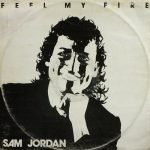 Sam Jordan – Feel My Fire 12" Maxi Single Plak