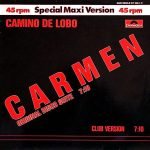 Camino De Lobo – Carmen 12" Maxi Single Plak