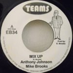 Anthony Johnson & Mike Brooks – Mix Up 45lik Plak