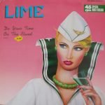 Lime – Do Your Time On The Planet 12" Maxi Single Plak