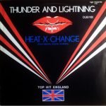Heat-X-Change Feat. Kevin Power – Thunder And Lightning 12" Maxi Single Plak (Hi NRG)