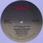 Sharon Brown – I Specialize In Love 12'' Maxi Single Plak - Görsel 3