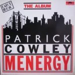 Patrick Cowley – Menergy LP Plak