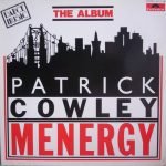 Patrick Cowley – Menergy LP Plak