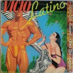 Vicio Latino – ¿Qué Me Pasa, Qué Me Pasa? 12" Maxi Single Plak (Euro-Disco)
