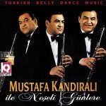 Mustafa Kandıralı – Mustafa Kandıralı İle Neşeli Günlere CD