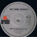 The Three Degrees – Jump The Gun 12'' Maxi Single Plak - Görsel 4