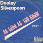 Dooley Silverspoon – As Long As You Know 45lik Plak
