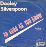 Dooley Silverspoon – As Long As You Know 45lik Plak