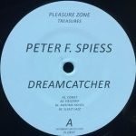 Peter F. Spiess – Dreamcatcher 12" Maxi Single Plak (Techno)
