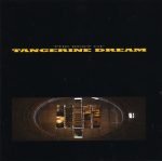 Tangerine Dream – The Best Of Tangerine Dream CD