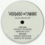 Voodoos And Taboos – Ancient Brothel EP 12" Maxi Single Plak (Jungle)