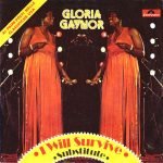 Gloria Gaynor – I Will Survive 45lik Plak