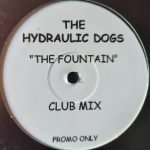 The Hydraulic Dogs – The Fountain 12" Maxi Single Plak (Deep House)