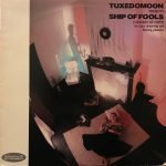 Tuxedomoon – Ship Of Fools LP Plak