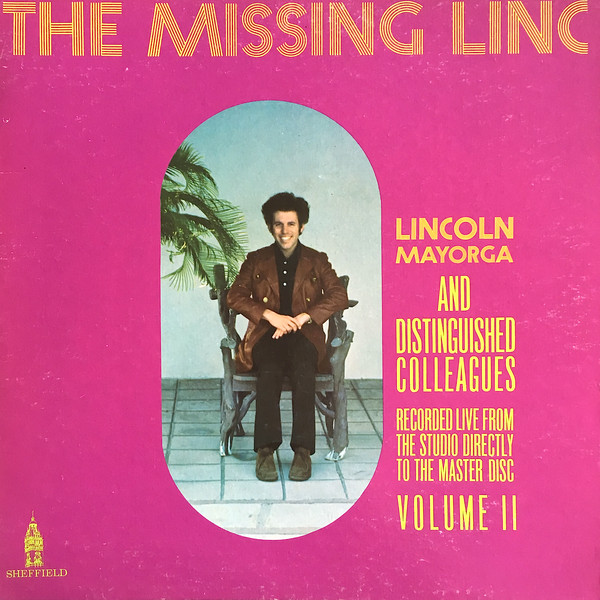 Lincoln Mayorga – The Missing Linc LP Plak