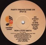 Ron Louis Smith – Party Freaks Come On 12'' Maxi Single Plak - Görsel 2