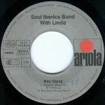 Soul Iberica Band With Linda – Hey Gipsy! 45lik Plak - Görsel 3