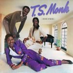 T.S. Monk – House Of Music LP Plak