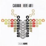 Caravan – Here Am I CD