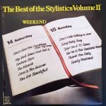 The Stylistics – The Best Of Volume II - Weekend LP Plak