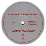 Ry Cooder, Manuel Galbán – Mambo Sinuendo 2LP Plak - Görsel 3