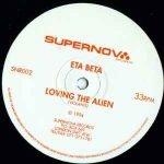 Eta Beta ‎– Loving The Alien 12" Maxi Single Plak (Trance) - Görsel 2