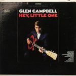 Glen Campbell – Hey, Little One LP Plak