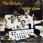 The Hi-Lo's – Under Glass LP Plak